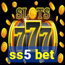 ss5 bet